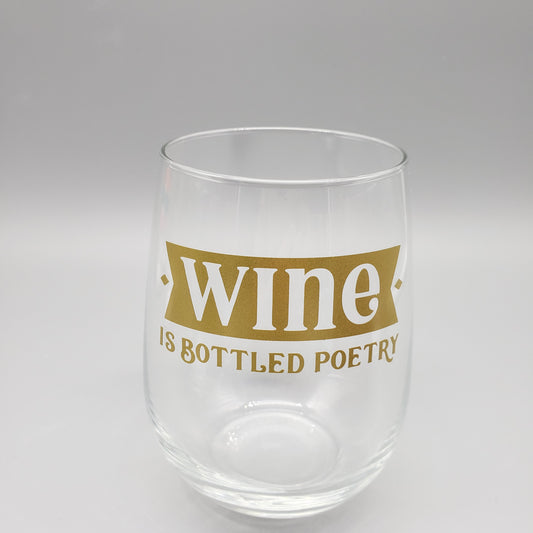 Wine is bottled poetry